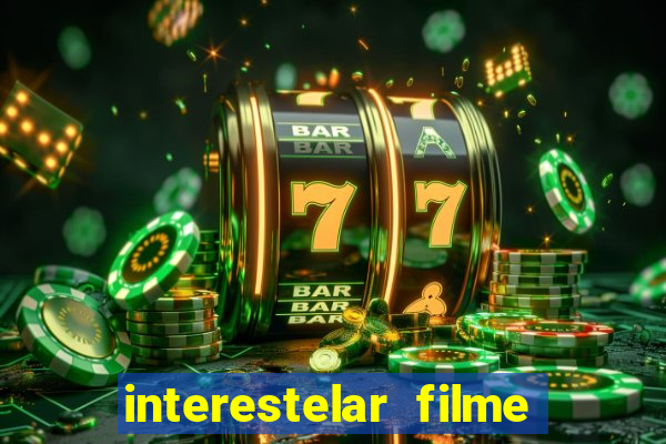 interestelar filme completo dublado telegram